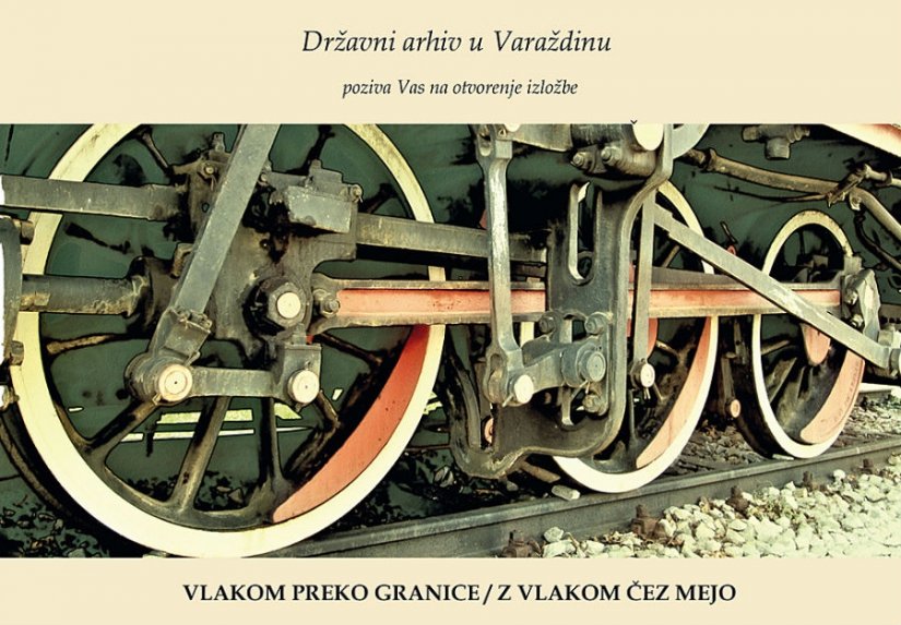 U srijedu otvorenje izložbe &quot;Vlakom preko granice&quot; u Državnom arhivu u Varaždinu