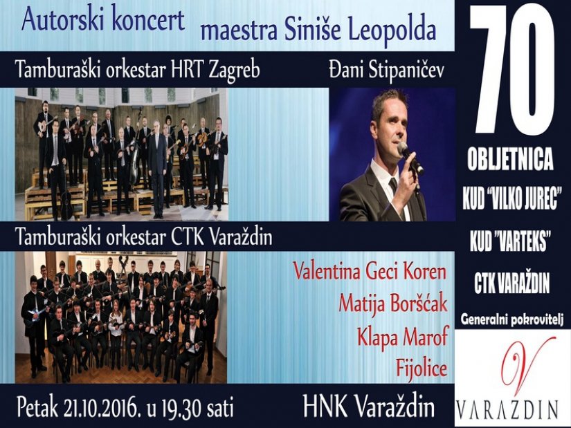 Autorski koncert maestra Siniše Leopolda uz 70. obljetnicu CTK-a Varaždin
