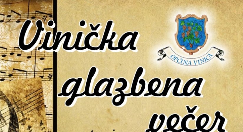 U nedjelju &quot;Vinička glazbena večer&quot;