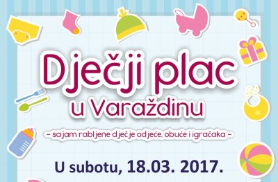 Prijavite se za Dječji plac 18. ožujka na varaždinskoj tržnici