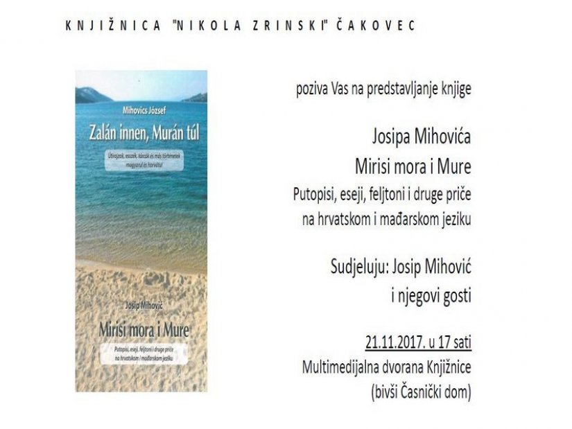 Promocija knjige „Mirisi mora i Mure“ Josipa Mihovića u Čakovcu u utorak