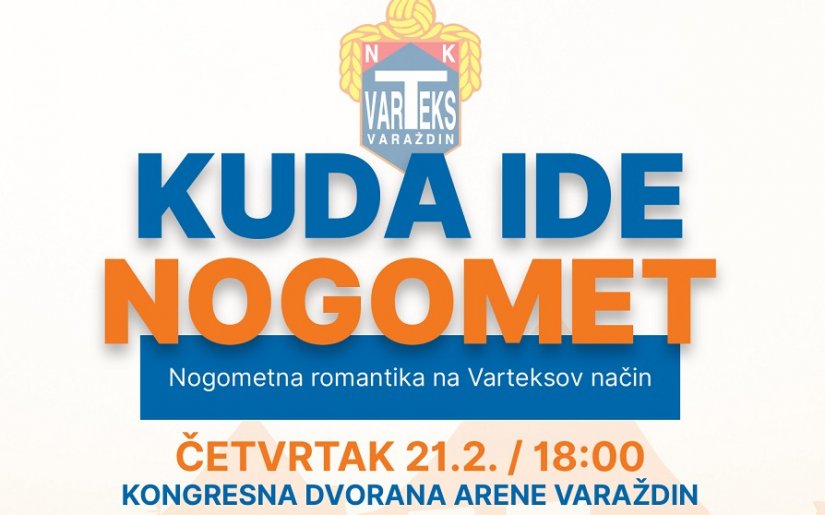 Kuda ide nogomet - nogometna romantika na Varteksov način