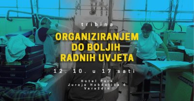 Sindikati pozivaju na tribinu o uvjetima rada i organiziranju radnika u tekstilnoj i srodnim industrijama