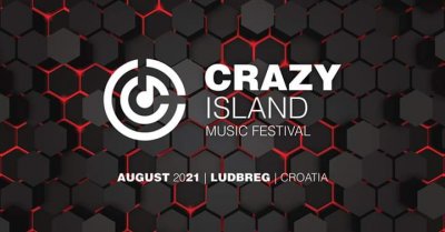 Zbog trenutne situacije oko koronavirusa, Crazy Island Festival u Ludbregu odgođen za iduću godinu