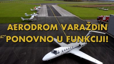 Aerodrom Varaždin ponovno u funkciji!