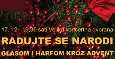 Dijelimo 4x2 ulaznice za koncert &quot;Radujte se narodi - glasom i harfom kroz Advent&quot; u HNK Varaždin