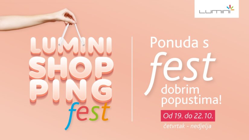 Obavite FEST dobar jesenski shopping u Lumini centru i uštedite!