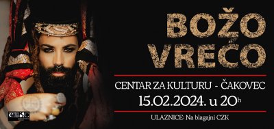 BOŽO VREĆO Princ sevdaha nastupa u Centru za kulturu Čakovec 15. veljače