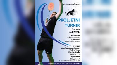 Badminton klub Orka organizira Proljetni turnir u dvorani Prve gimnazije Varaždin