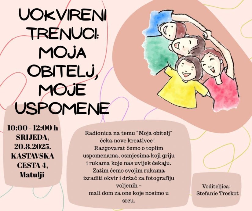 Ne propustite radionicu u Matuljima &quot;Uokvireni trenuci: Moja obitelj, moje uspomene&quot;