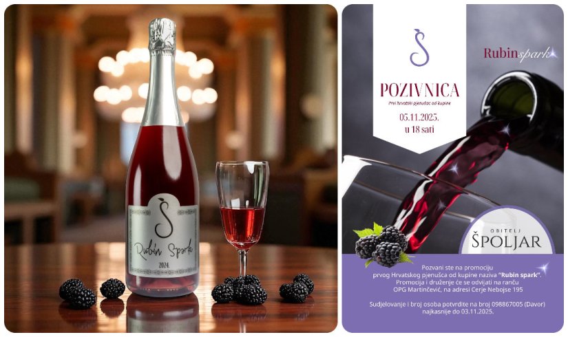 RUBIN SPARK Ne propustite promociju prvog hrvatskog pjenušca od kupine OPG-a Špoljar