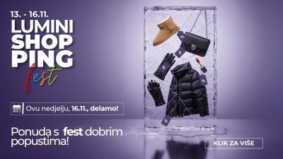 Vikend u Lumini centru – stvoren za guštanje!