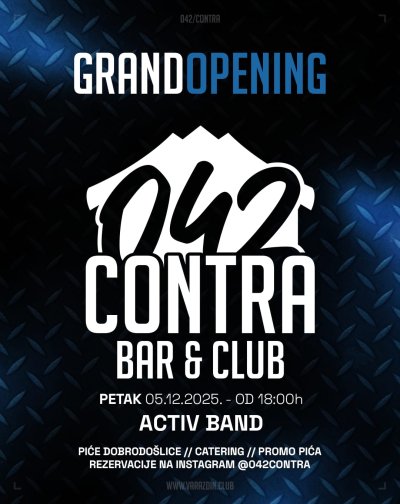 Danas otvorenje bara i cluba 042 Contra