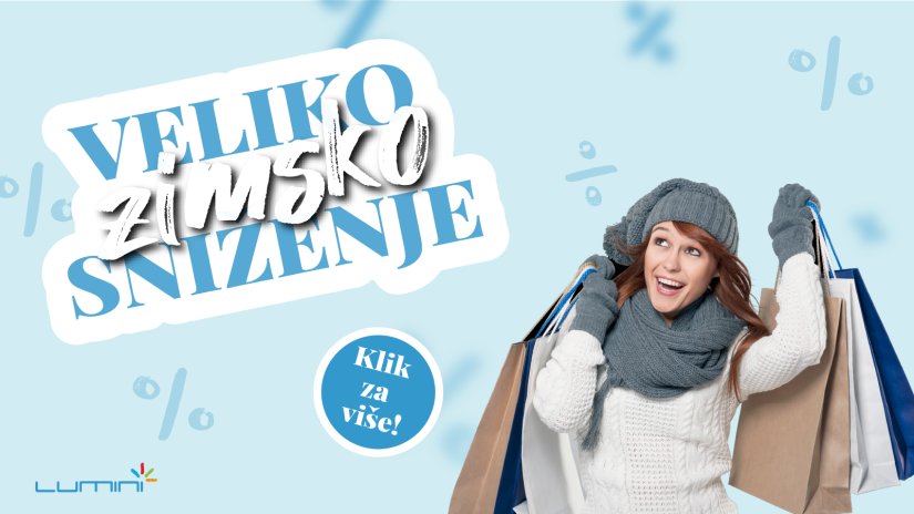 Zima u Lumini centru nikad nije bila toplija &ndash; barem kad su popusti u pitanju!