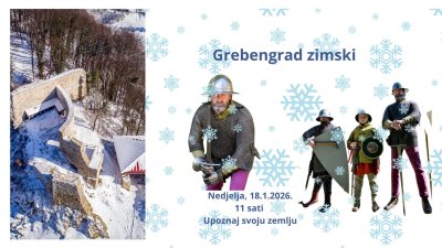 "Grebengrad zimski" - upoznaj svoju zemlju