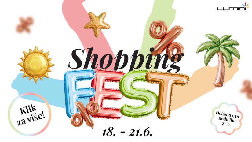 Ljeto počinje uz Lumini Shopping Fest