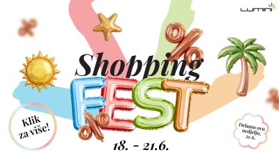 Ljeto počinje uz Lumini Shopping Fest