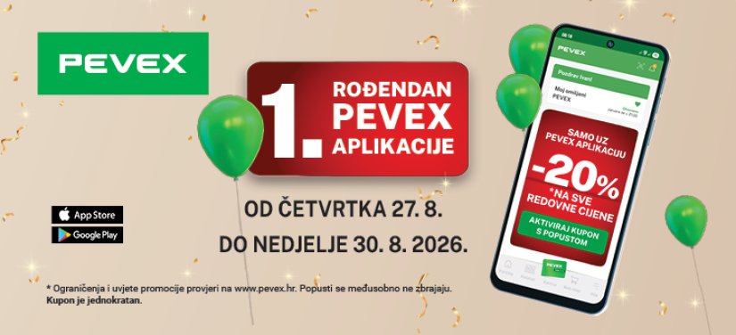PEVEX slavi prvi rođendan aplikacije: Aktiviraj kupon i ostvari 20% popusta